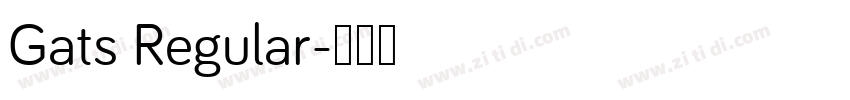Gats Regular字体转换